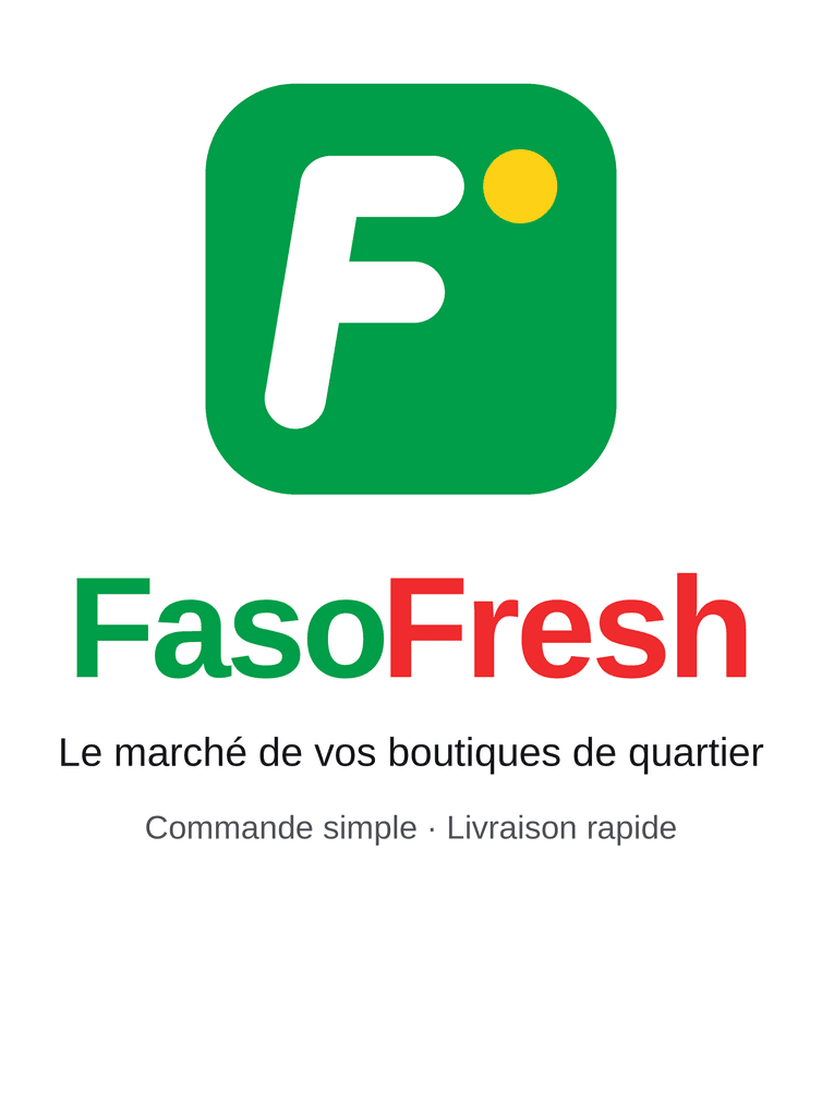 FasoFresh — le marché de vos boutiques de quartier